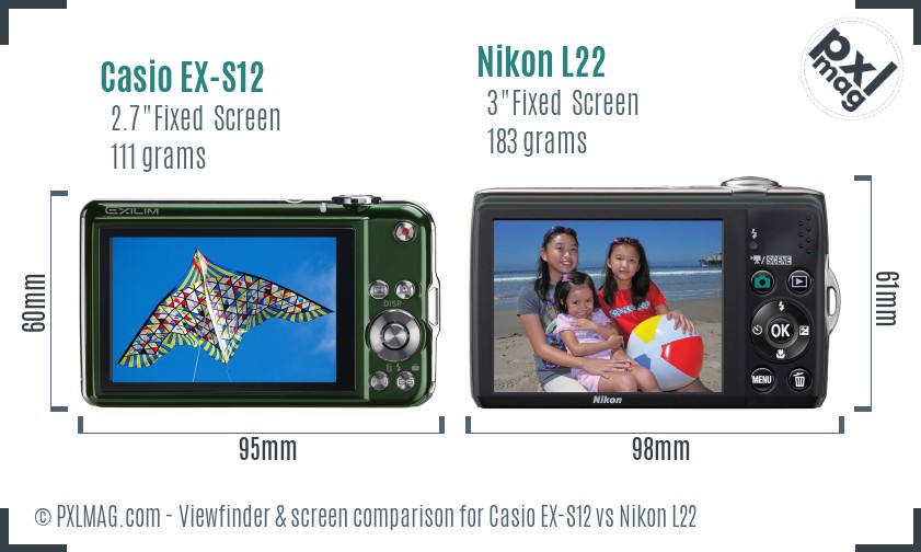Casio EX-S12 vs Nikon L22 Screen and Viewfinder comparison