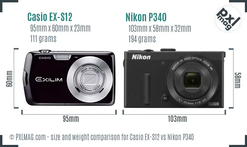 Casio EX-S12 vs Nikon P340 size comparison Casio EX-S12 vs Nikon P340 size comparison