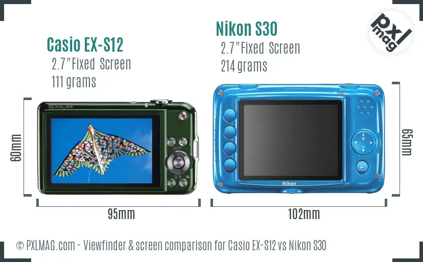 Casio EX-S12 vs Nikon S30 Screen and Viewfinder comparison