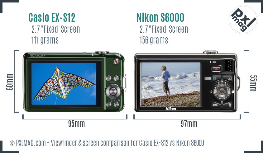 Casio EX-S12 vs Nikon S6000 Screen and Viewfinder comparison