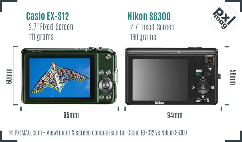 Casio EX-S12 vs Nikon S6300 Screen and Viewfinder comparison