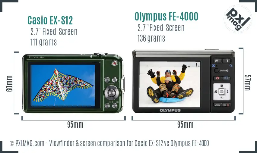 Casio EX-S12 vs Olympus FE-4000 Screen and Viewfinder comparison