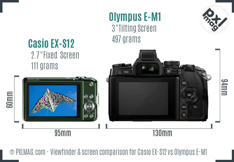 Casio EX-S12 vs Olympus E-M1 Screen and Viewfinder comparison