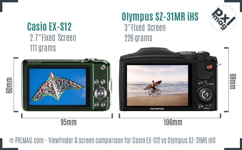 Casio EX-S12 vs Olympus SZ-31MR iHS Screen and Viewfinder comparison