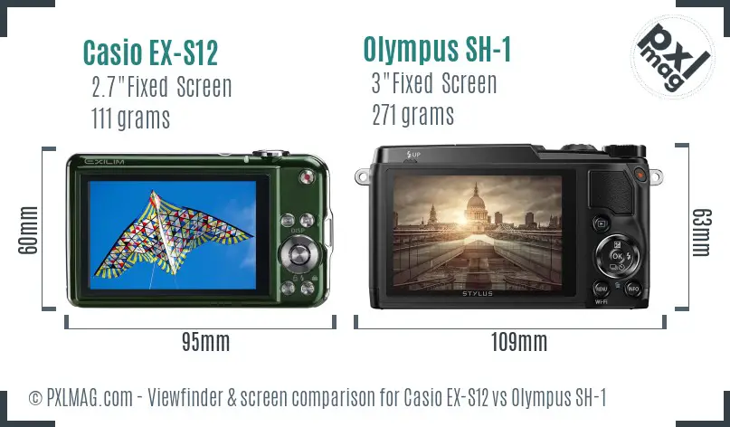 Casio EX-S12 vs Olympus SH-1 Screen and Viewfinder comparison
