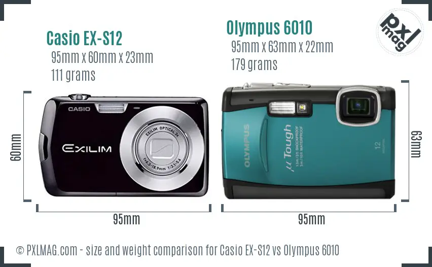 Casio EX-S12 vs Olympus 6010 size comparison Casio EX-S12 vs Olympus 6010 size comparison