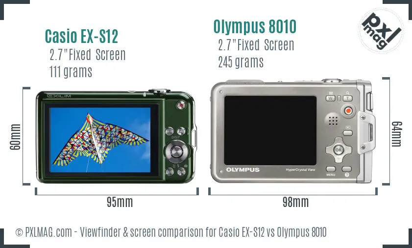 Casio EX-S12 vs Olympus 8010 Screen and Viewfinder comparison Casio EX-S12 vs Olympus 8010 Screen and Viewfinder comparison