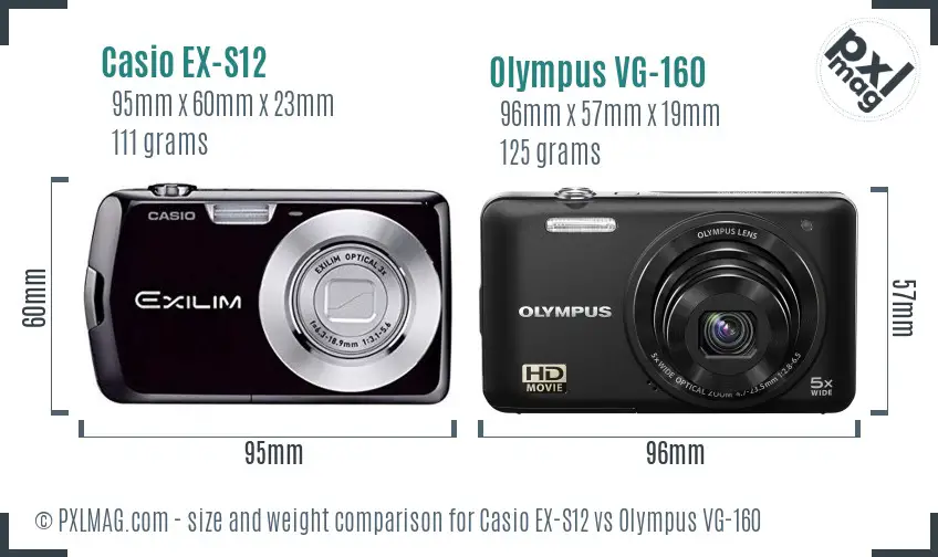 Casio EX-S12 vs Olympus VG-160 size comparison Casio EX-S12 vs Olympus VG-160 size comparison
