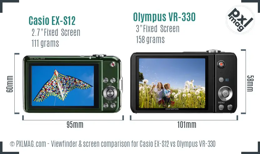 Casio EX-S12 vs Olympus VR-330 Screen and Viewfinder comparison Casio EX-S12 vs Olympus VR-330 Screen and Viewfinder comparison