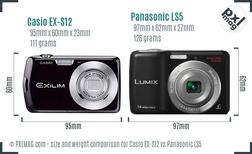 Casio EX-S12 vs Panasonic LS5 size comparison