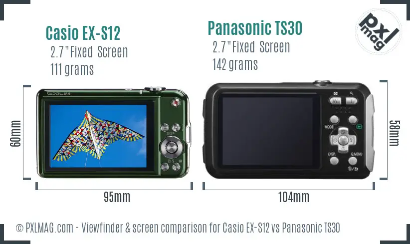 Casio EX-S12 vs Panasonic TS30 Screen and Viewfinder comparison