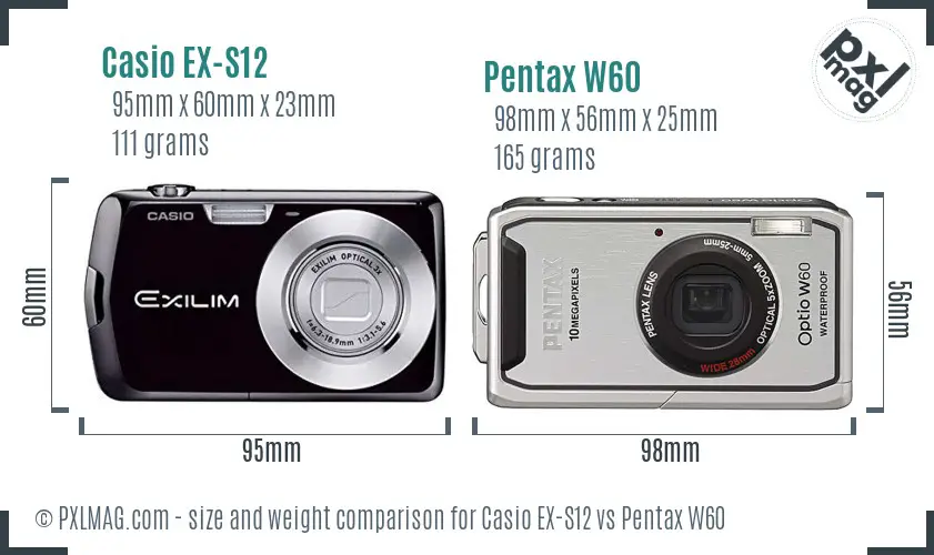 Casio EX-S12 vs Pentax W60 size comparison Casio EX-S12 vs Pentax W60 size comparison