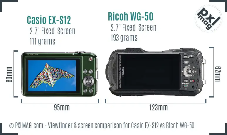 Casio EX-S12 vs Ricoh WG-50 Screen and Viewfinder comparison