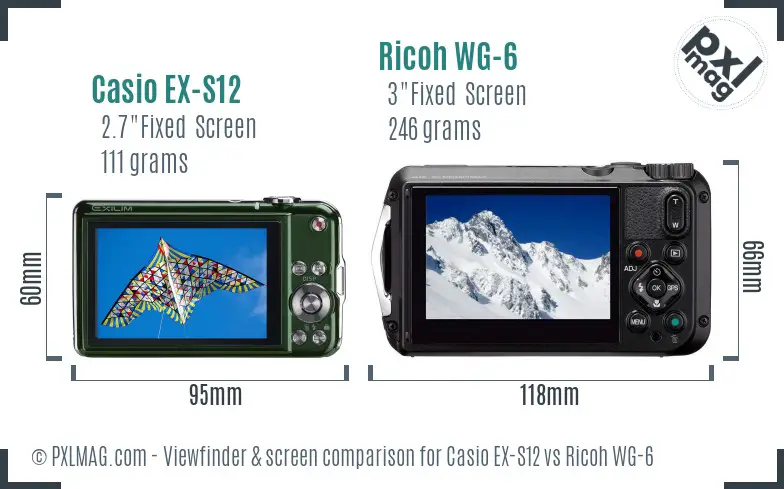 Casio EX-S12 vs Ricoh WG-6 Screen and Viewfinder comparison Casio EX-S12 vs Ricoh WG-6 Screen and Viewfinder comparison