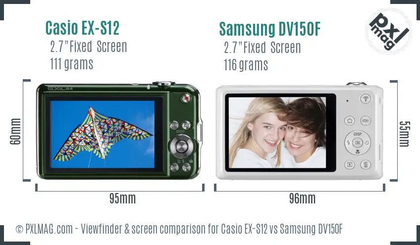 Casio EX-S12 vs Samsung DV150F Screen and Viewfinder comparison