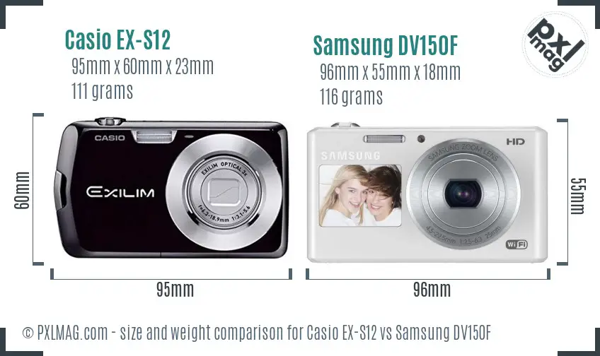 Casio EX-S12 vs Samsung DV150F size comparison