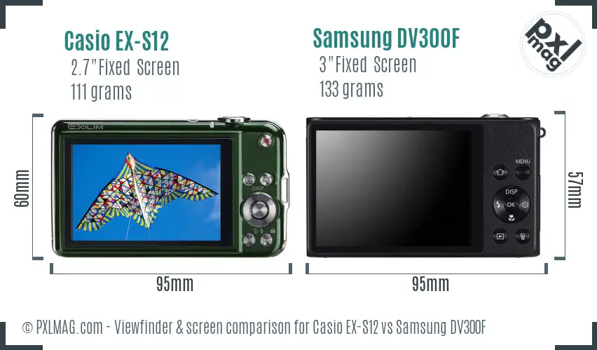 Casio EX-S12 vs Samsung DV300F Screen and Viewfinder comparison