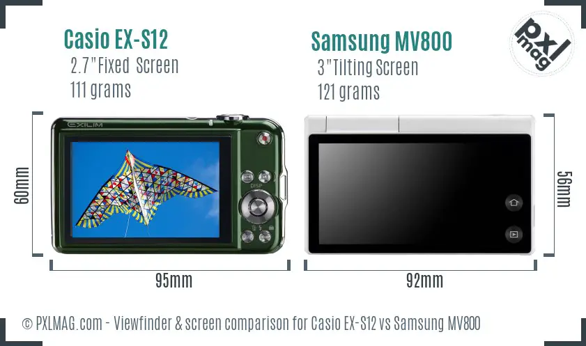 Casio EX-S12 vs Samsung MV800 Screen and Viewfinder comparison