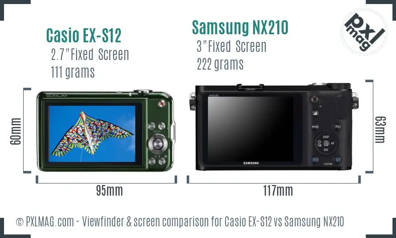 Casio EX-S12 vs Samsung NX210 Screen and Viewfinder comparison