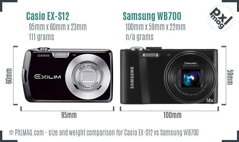 Casio EX-S12 vs Samsung WB700 size comparison Casio EX-S12 vs Samsung WB700 size comparison