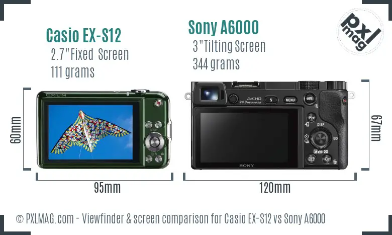 Casio EX-S12 vs Sony A6000 Screen and Viewfinder comparison