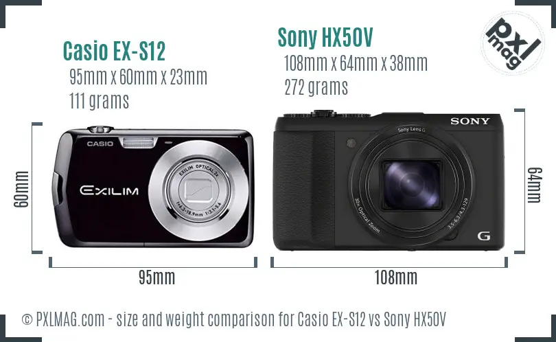 Casio EX-S12 vs Sony HX50V size comparison Casio EX-S12 vs Sony HX50V size comparison