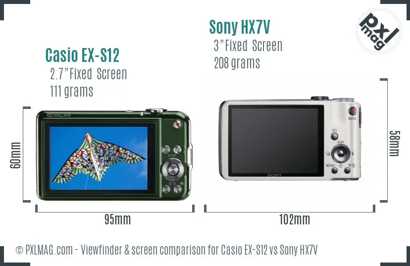Casio EX-S12 vs Sony HX7V Screen and Viewfinder comparison