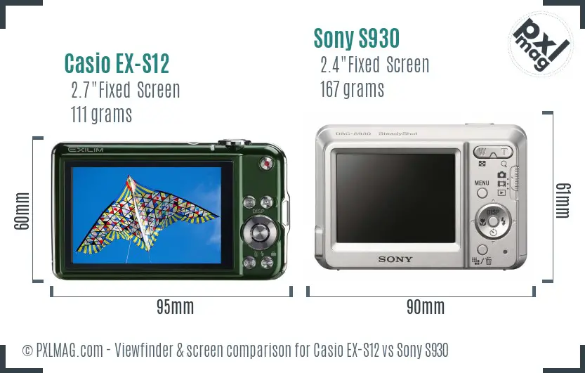 Casio EX-S12 vs Sony S930 Screen and Viewfinder comparison