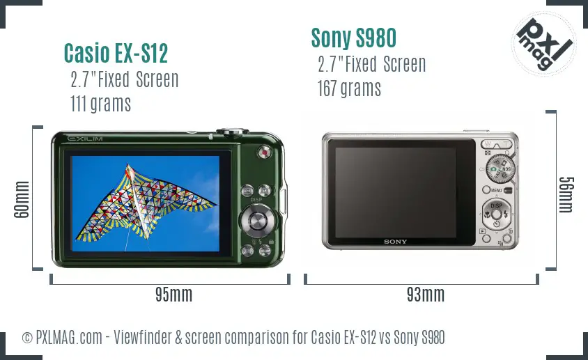 Casio EX-S12 vs Sony S980 Screen and Viewfinder comparison