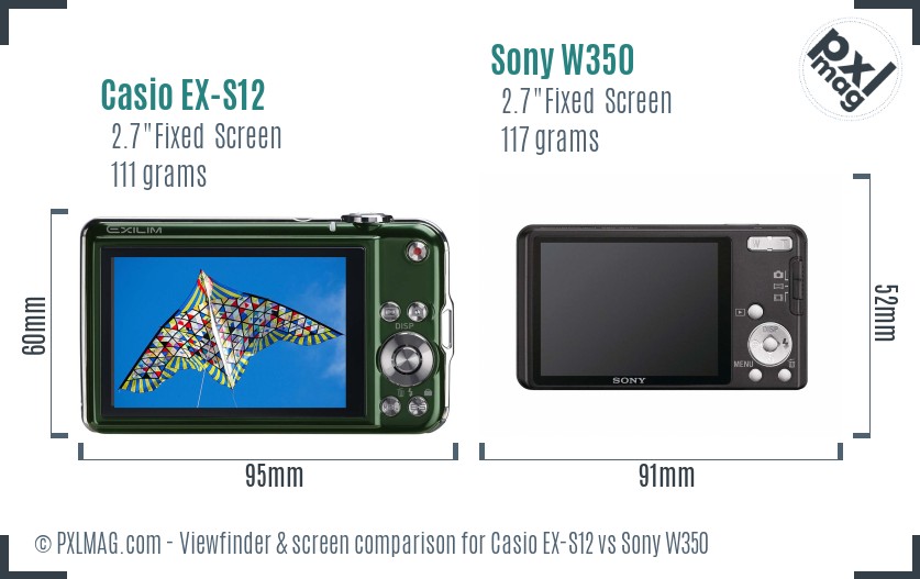 Casio EX-S12 vs Sony W350 Screen and Viewfinder comparison