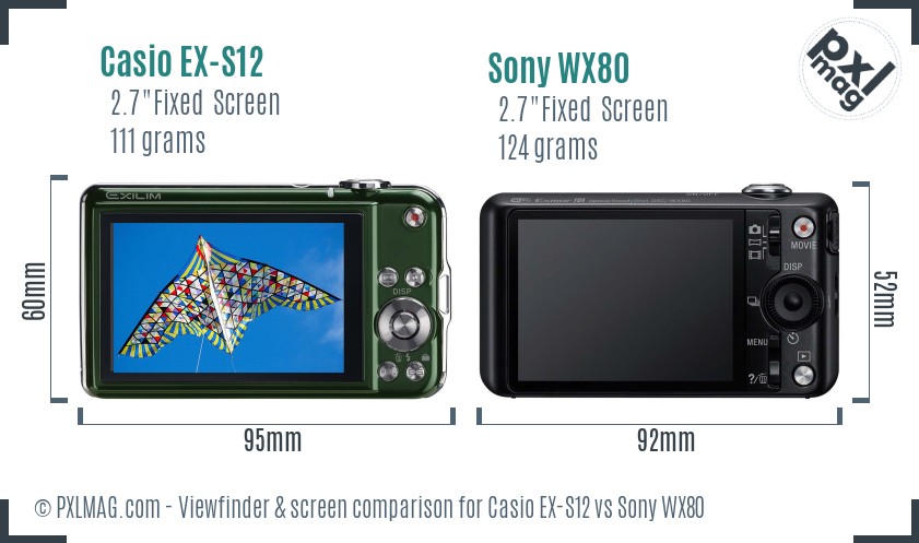 Casio EX-S12 vs Sony WX80 Screen and Viewfinder comparison