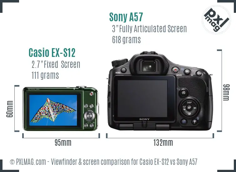 Casio EX-S12 vs Sony A57 Screen and Viewfinder comparison