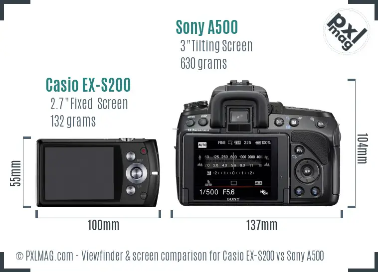 Casio EX-S200 vs Sony A500 Screen and Viewfinder comparison Casio EX-S200 vs Sony A500 Screen and Viewfinder comparison
