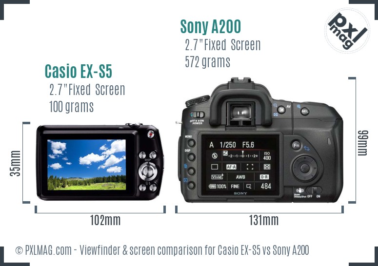 Casio EX-S5 vs Sony A200 Screen and Viewfinder comparison