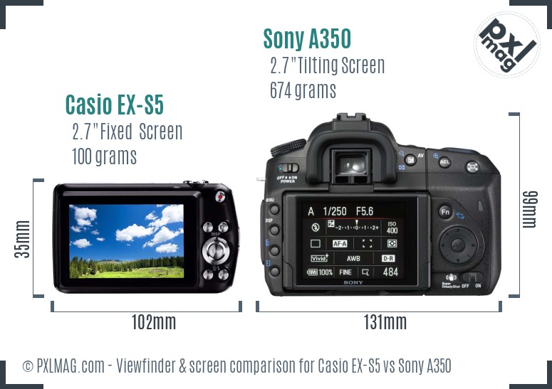 Casio EX-S5 vs Sony A350 Screen and Viewfinder comparison