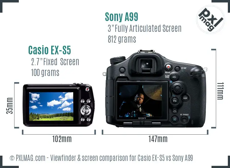 Casio EX-S5 vs Sony A99 Screen and Viewfinder comparison Casio EX-S5 vs Sony A99 Screen and Viewfinder comparison