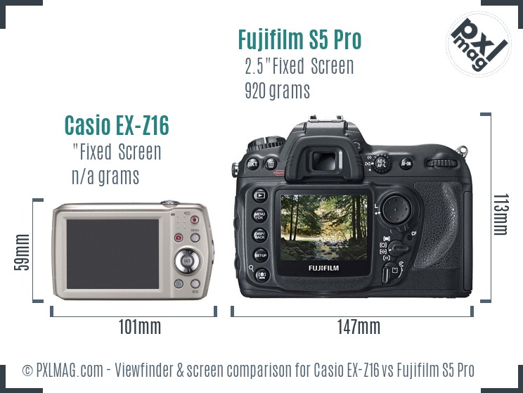 Casio EX-Z16 vs Fujifilm S5 Pro Screen and Viewfinder comparison