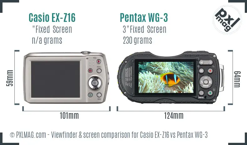 Casio EX-Z16 vs Pentax WG-3 Screen and Viewfinder comparison