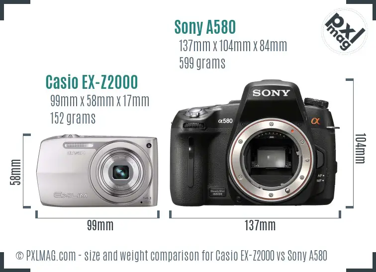 Casio EX-Z2000 vs Sony A580 size comparison