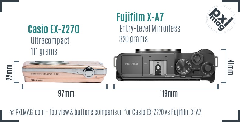Casio EX-Z270 vs Fujifilm X-A7 top view buttons comparison
