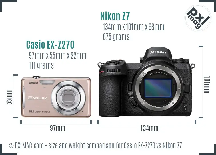 Casio EX-Z270 vs Nikon Z7 size comparison