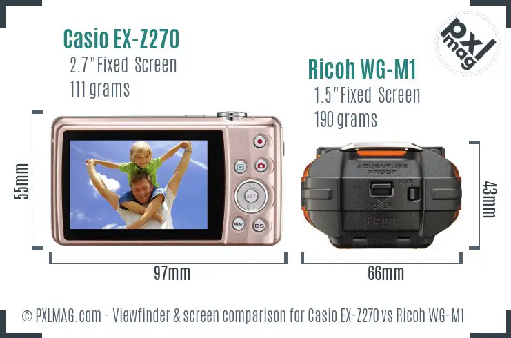 Casio EX-Z270 vs Ricoh WG-M1 Screen and Viewfinder comparison Casio EX-Z270 vs Ricoh WG-M1 Screen and Viewfinder comparison