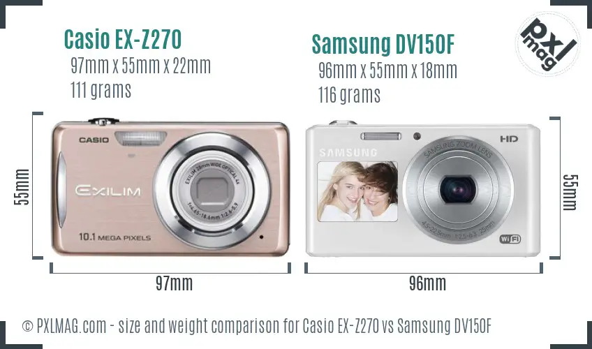 Casio EX-Z270 vs Samsung DV150F size comparison Casio EX-Z270 vs Samsung DV150F size comparison