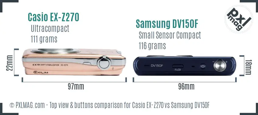 Casio EX-Z270 vs Samsung DV150F top view buttons comparison Casio EX-Z270 vs Samsung DV150F top view buttons comparison