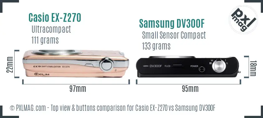 Casio EX-Z270 vs Samsung DV300F top view buttons comparison Casio EX-Z270 vs Samsung DV300F top view buttons comparison