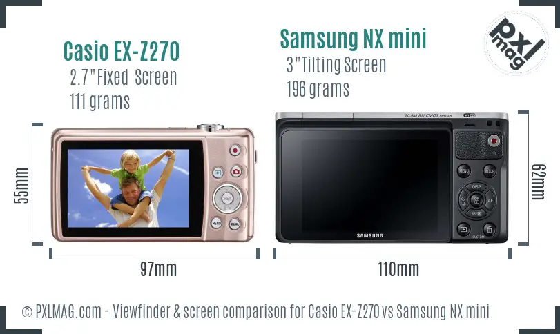 Casio EX-Z270 vs Samsung NX mini Screen and Viewfinder comparison Casio EX-Z270 vs Samsung NX mini Screen and Viewfinder comparison