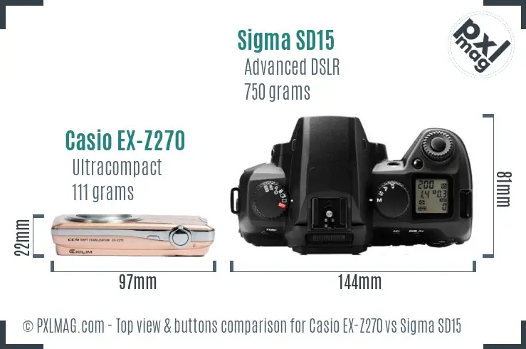 Casio EX-Z270 vs Sigma SD15 top view buttons comparison