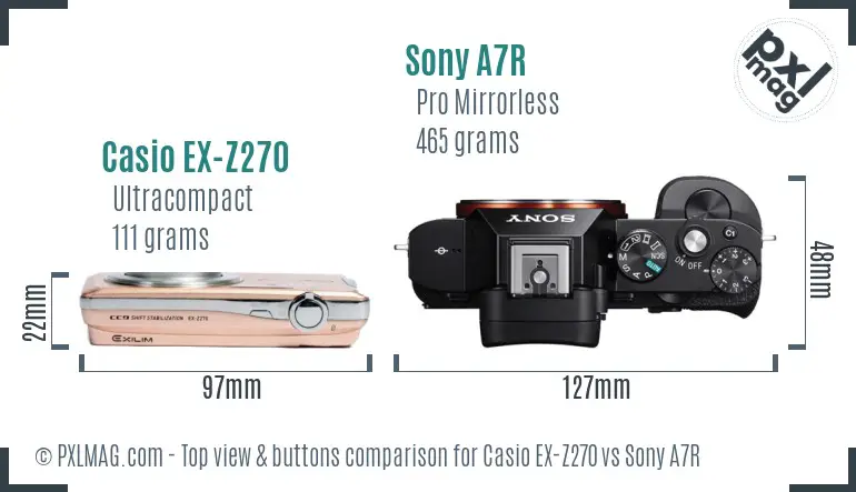 Casio EX-Z270 vs Sony A7R top view buttons comparison