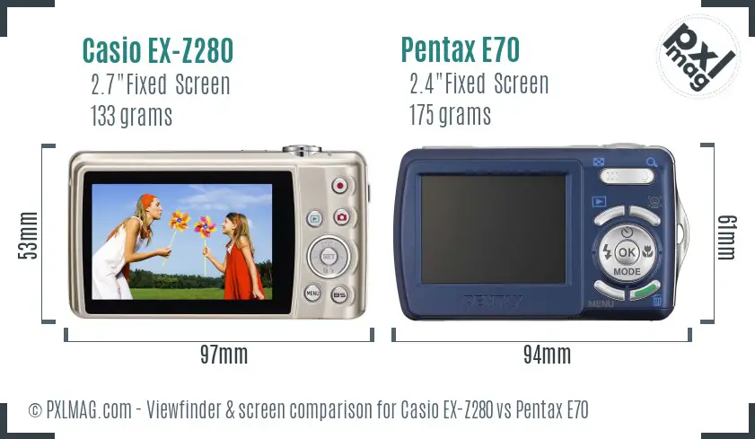 Casio EX-Z280 vs Pentax E70 Screen and Viewfinder comparison