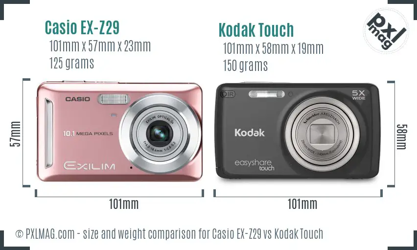 Casio EX-Z29 vs Kodak Touch size comparison
